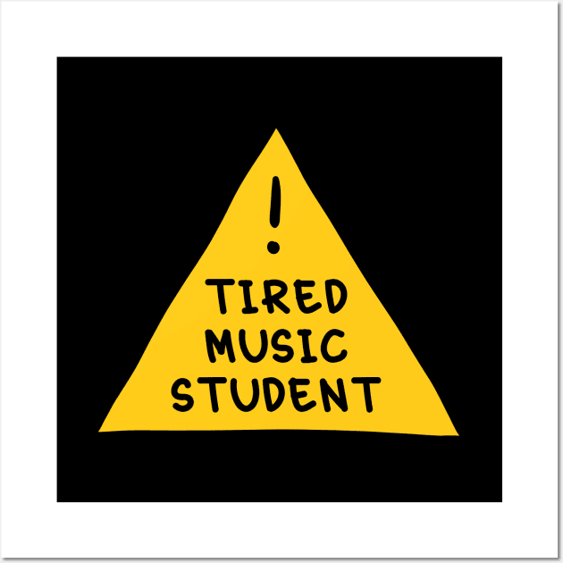 ⚠️Tired Music Student⚠️ Wall Art by orlumbustheseller